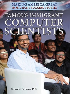 cover image of Famous Immigrant Computer Scientists